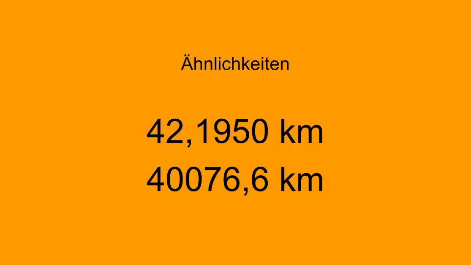 - 42,1950 km 40076,6 km